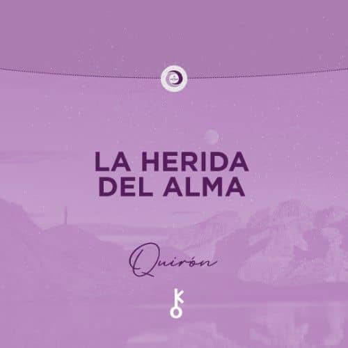 La Herida del Alma. Quirón