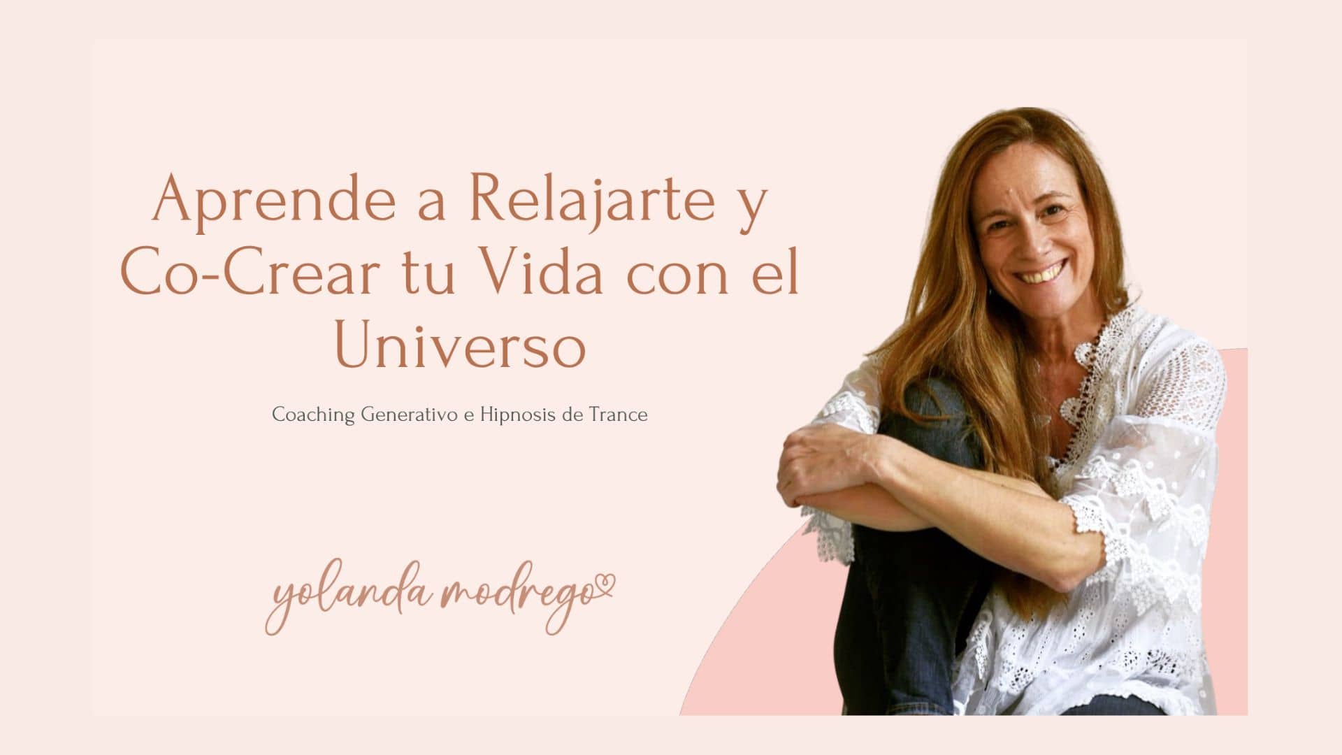 Aprende a relajarte y a co-crear tu vida con el Universo