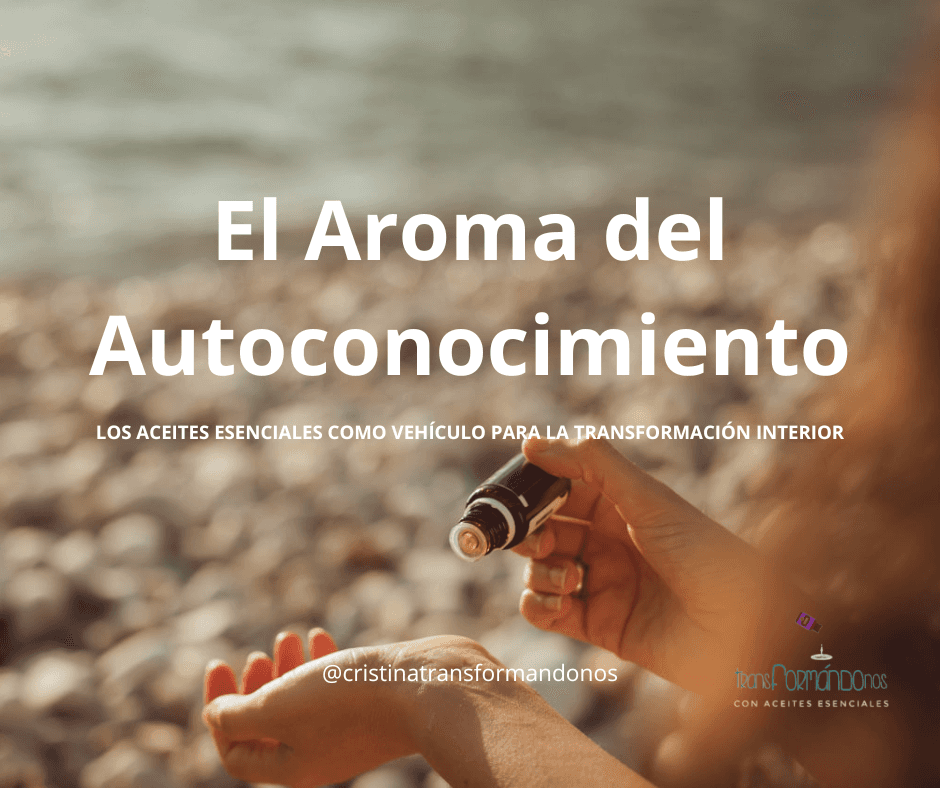 El Aroma del Autoconocimiento